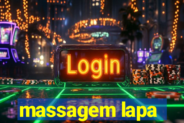 massagem lapa